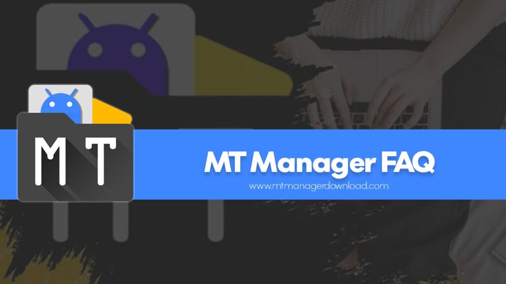 mt manager faq